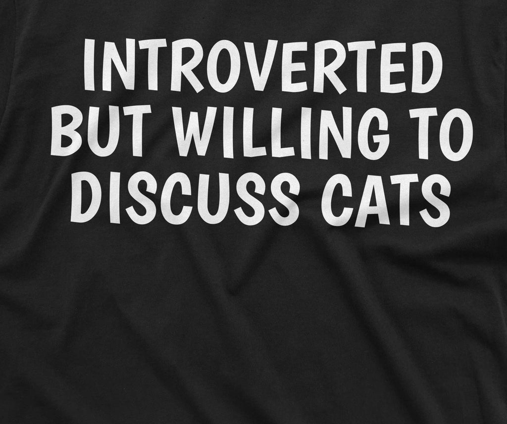 Funny Cat owner T-shirt introverted by willing to discuss product image 2