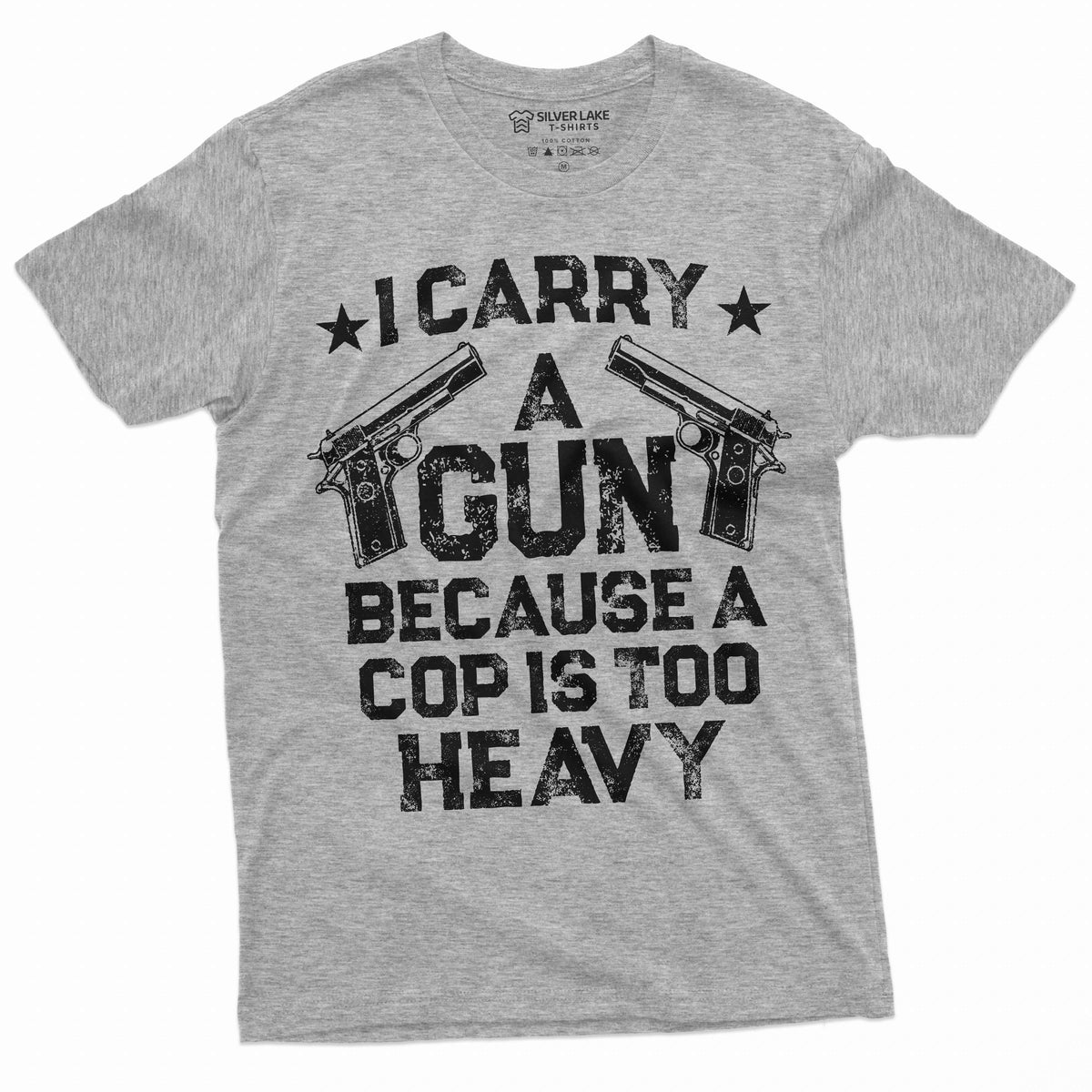 Gun Enthusiast Shirt I Carry A Because A Cop Is Too Heavy product image 5