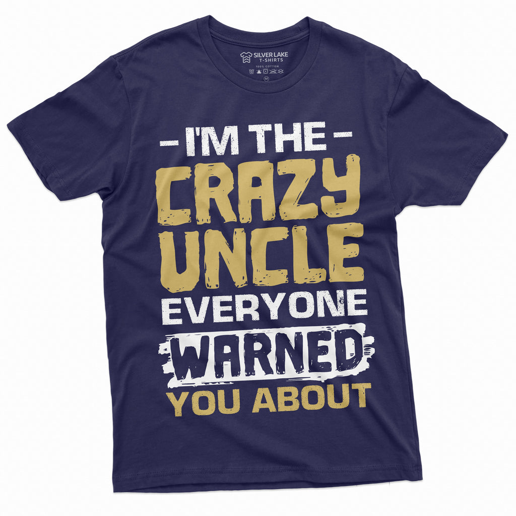 Men's Crazy Uncle Funny Tee Shirt Gif for Birthday Humor product image 9