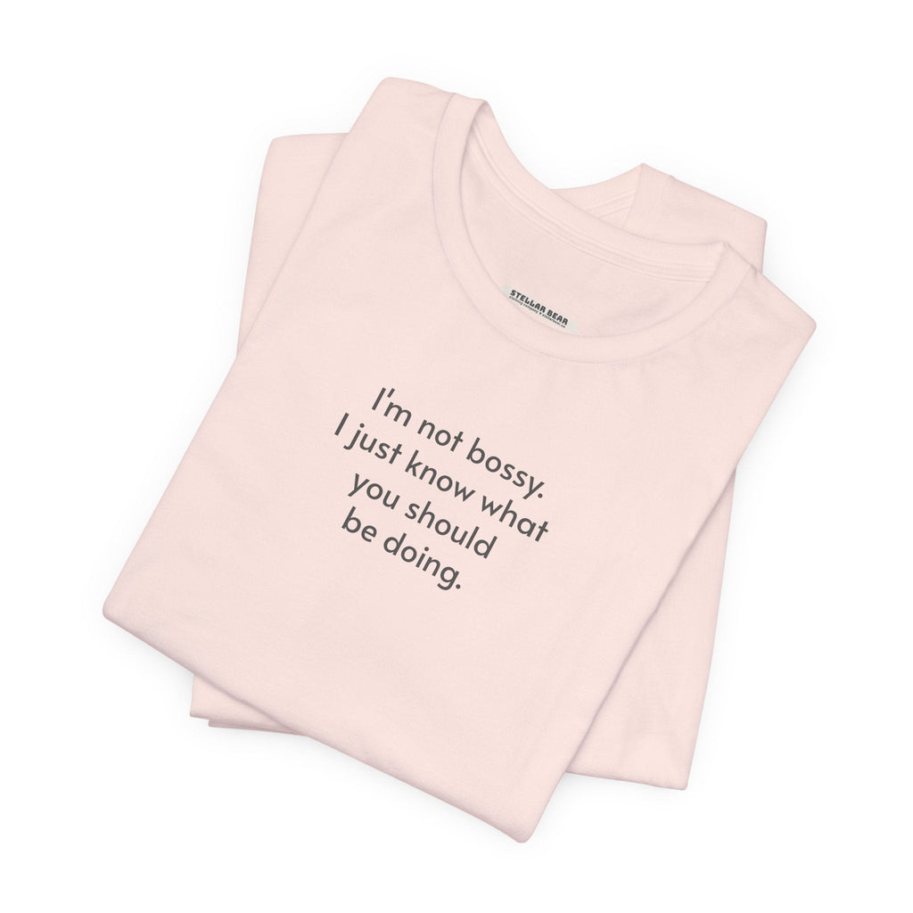 I'm Not Bossy Minimalist Style T-Shirt product image 2