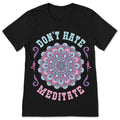 Don't Hate Meditate Yoga Shirt Funny Namaste Meditation product image 1