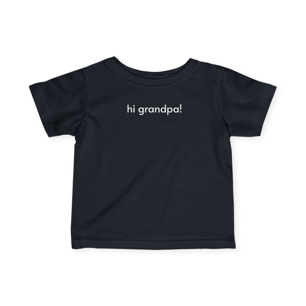 Hi Grandpa! Baby/Toddler Minimalist Style T-Shirt product image 4