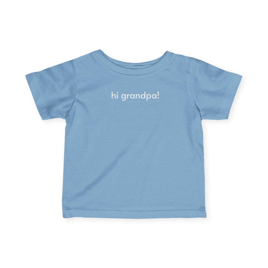 Hi Grandpa! Baby/Toddler Minimalist Style T-Shirt product image 3