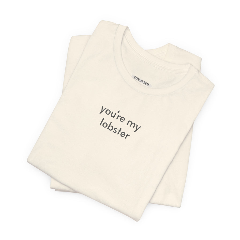 You're My Lobster Minimalist Style T-Shirt for Couple product image 5
