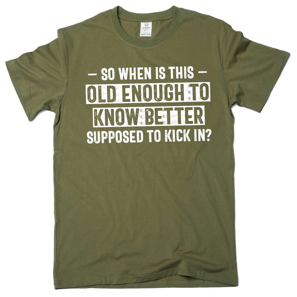 Men's Graphic T-Shirt: Old Enough To Know Better funny product image 4