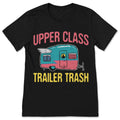 Upper Class Trailer Trash RV Camping Funny 5th Wheel product image 1