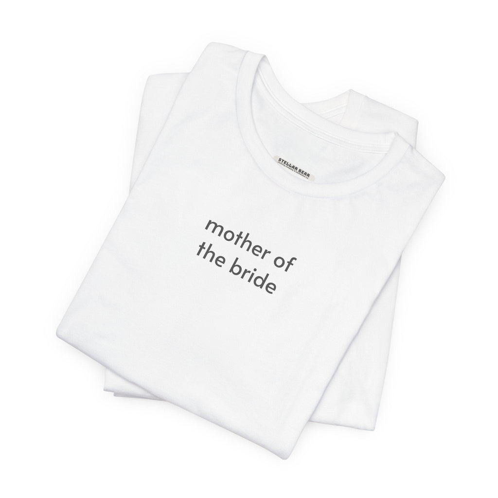 Mother of the Bride Minimalist Style T-Shirt for Wedding product image 2