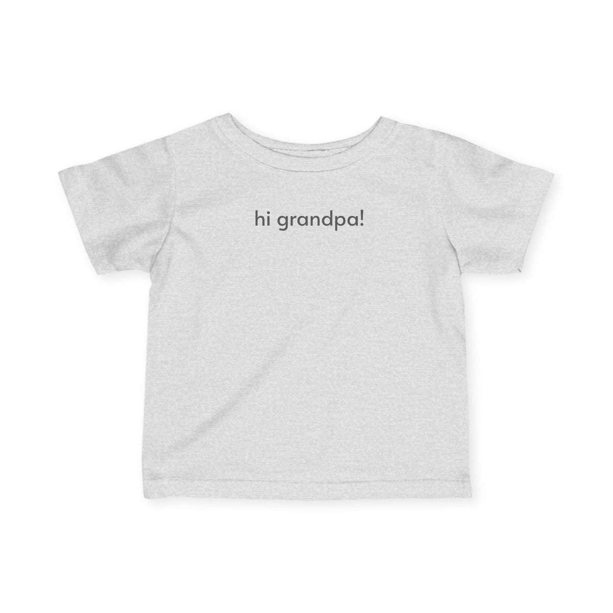 Hi Grandpa! Baby/Toddler Minimalist Style T-Shirt product image 2