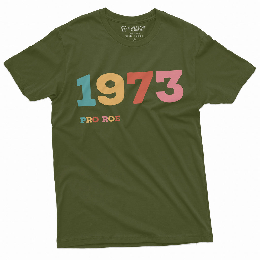 1973 Pro Roe Shirt Women's Rights Feminism T-Shirt Choice product image 3