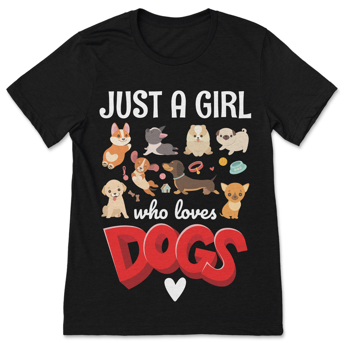 Just A Girl Who Loves Dogs Cute T-Shirt, Gift For Puppies product image 1