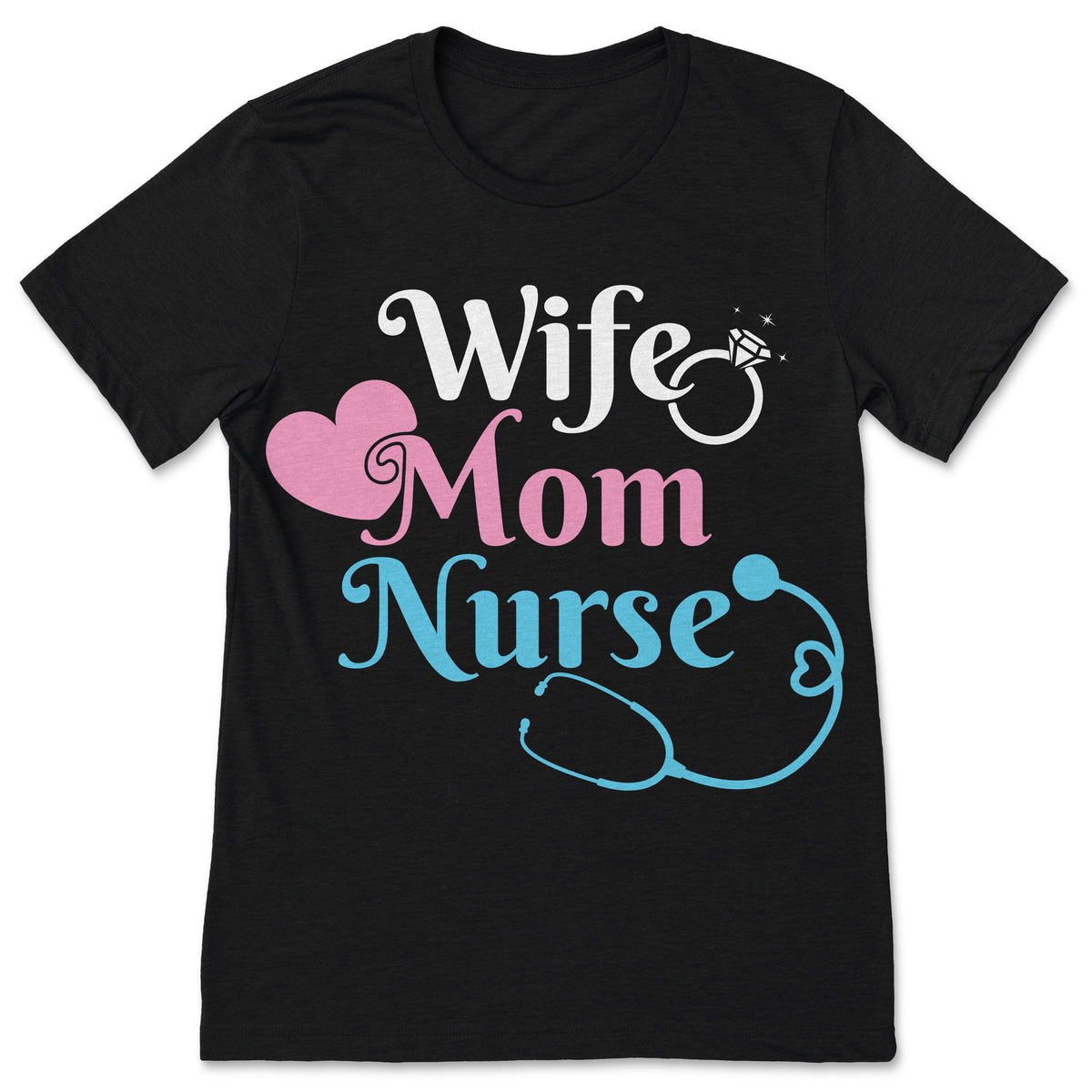 Wife Mom Nurse T Shirt Healthcare Hero Graphic Tee Medical product image 1
