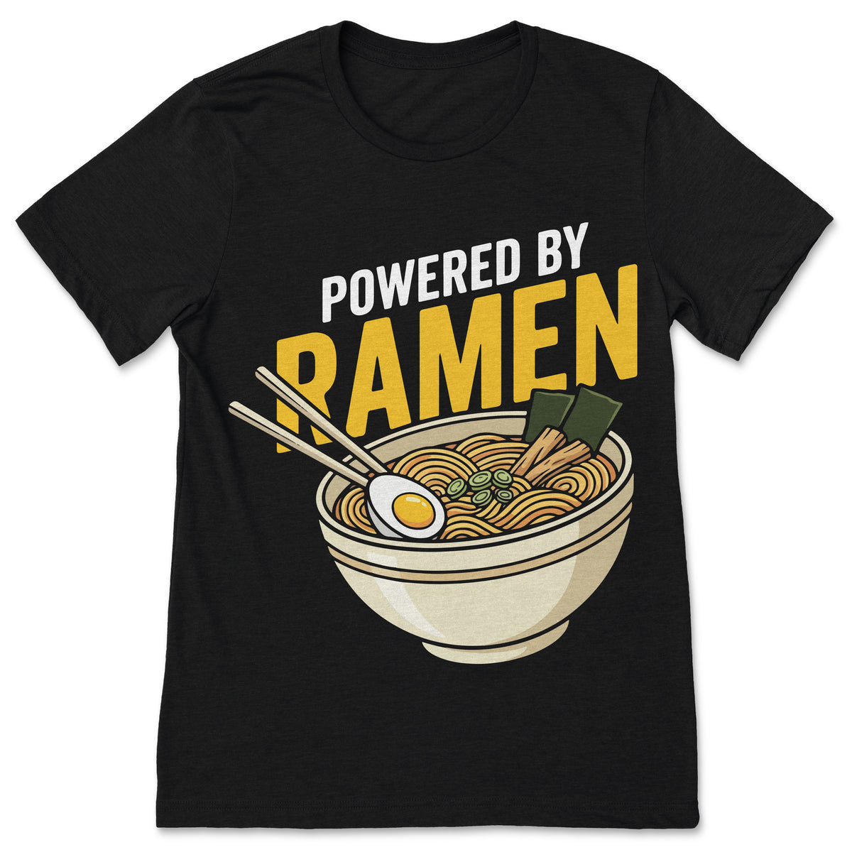 Powered By Ramen T Shirt Japanese Noodle Lover Anime Foodie product image 1