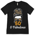 50 Years Old Fabulous Messy Bun Leopard 50th Women T-Shirt product image 1