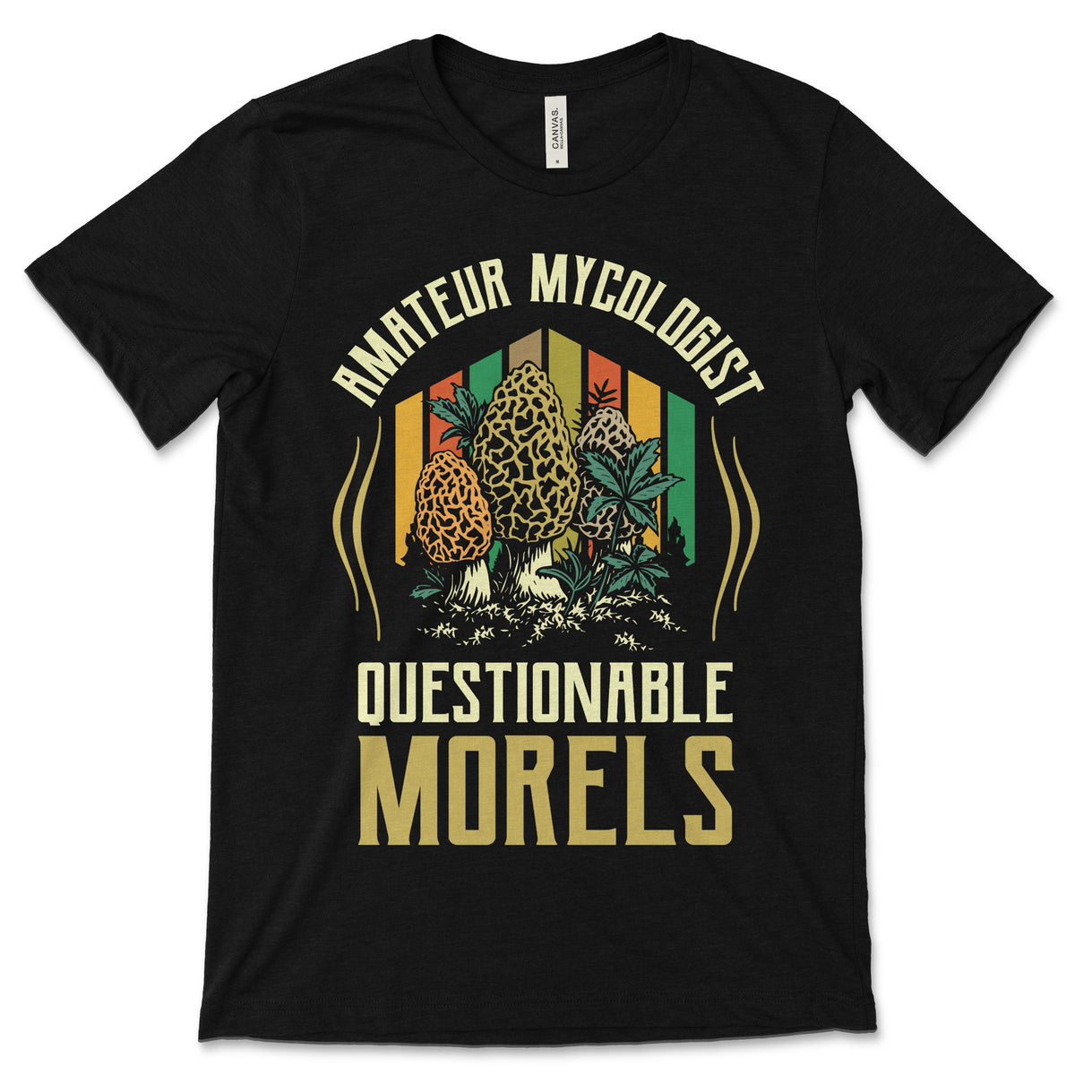 Amateur Mycologist with Questionable Morels T-Shirt product image 1