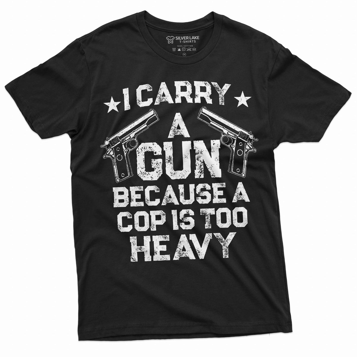 Gun Enthusiast Shirt I Carry A Because A Cop Is Too Heavy product image 1