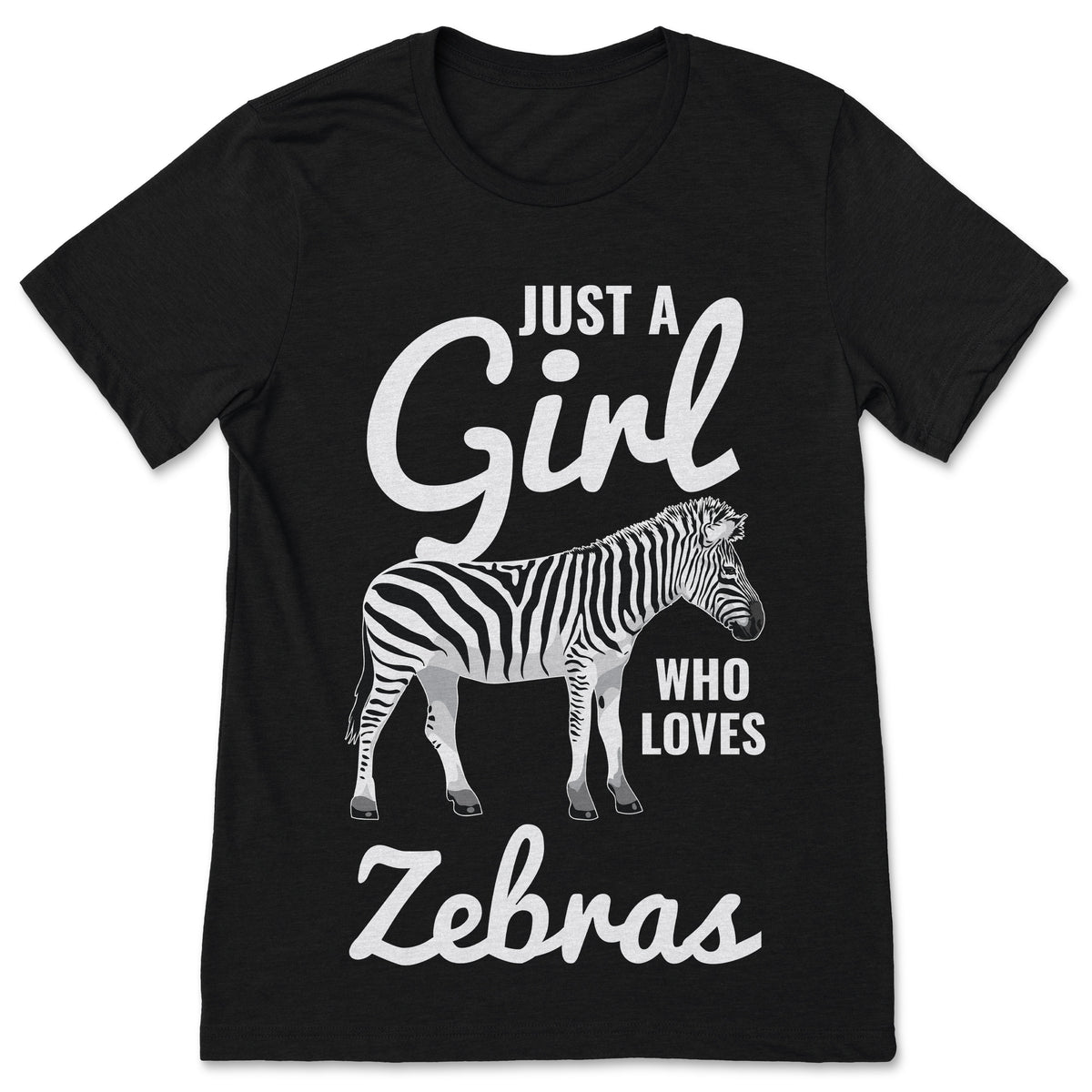 Just A Girl Who Loves Zebras Wildlife Safari Animals Lovers product image 1