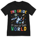 2nd Grade Space Shirt Out Of This World Teacher Back To product image 1