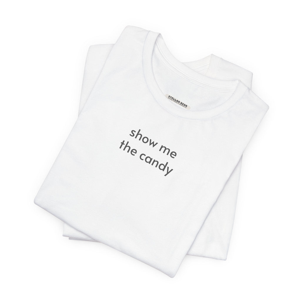 Show Me the Candy T-Shirt product image 1