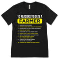 10 Reasons To Date A Farmer Gift T-Shirt, Funny Farming product image 1