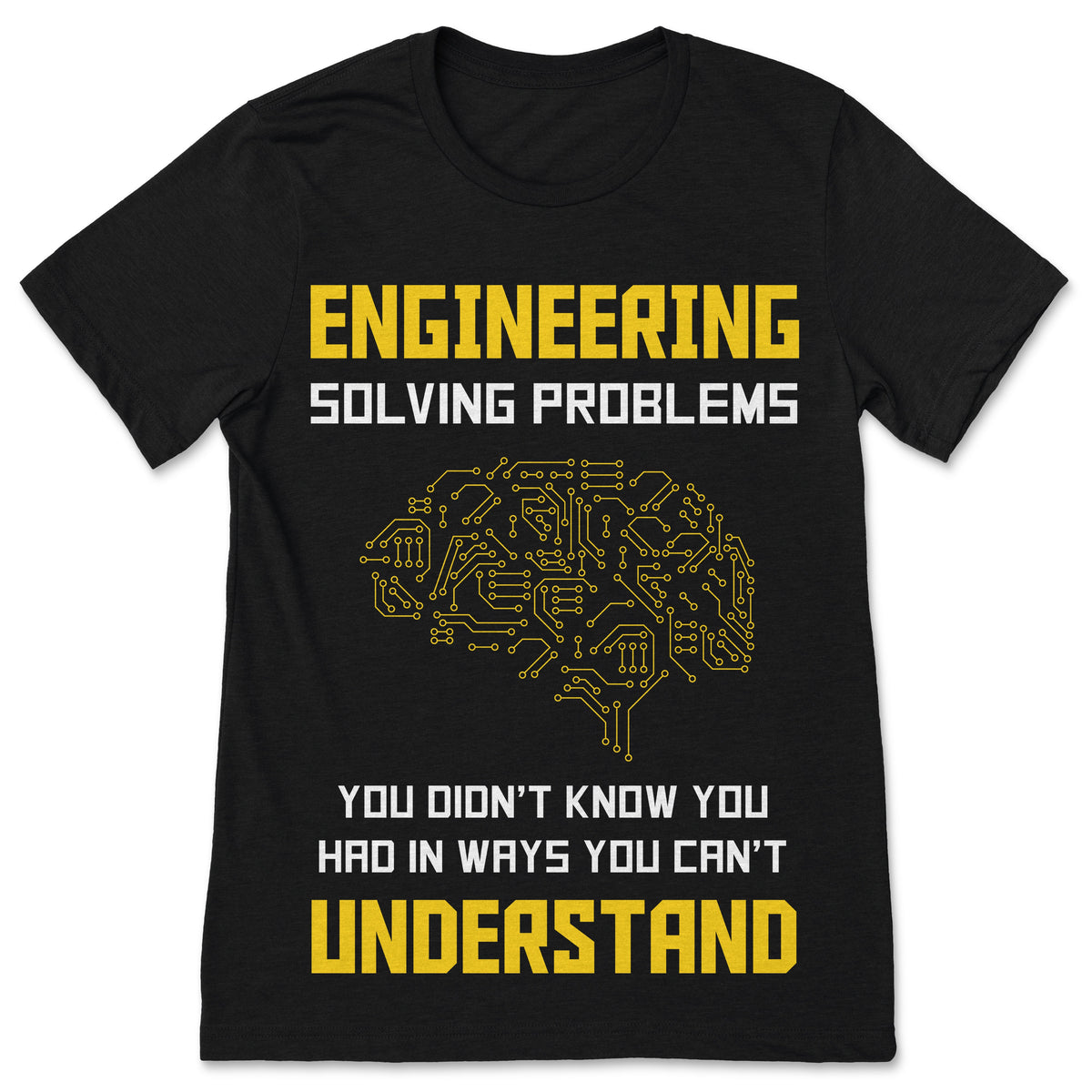 Engineering Solving Problems Funny Engineer Nerds Engineers product image 1