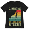 Climbing Dad Funny T-Shirt, Gift For Climber Bolder product image 1