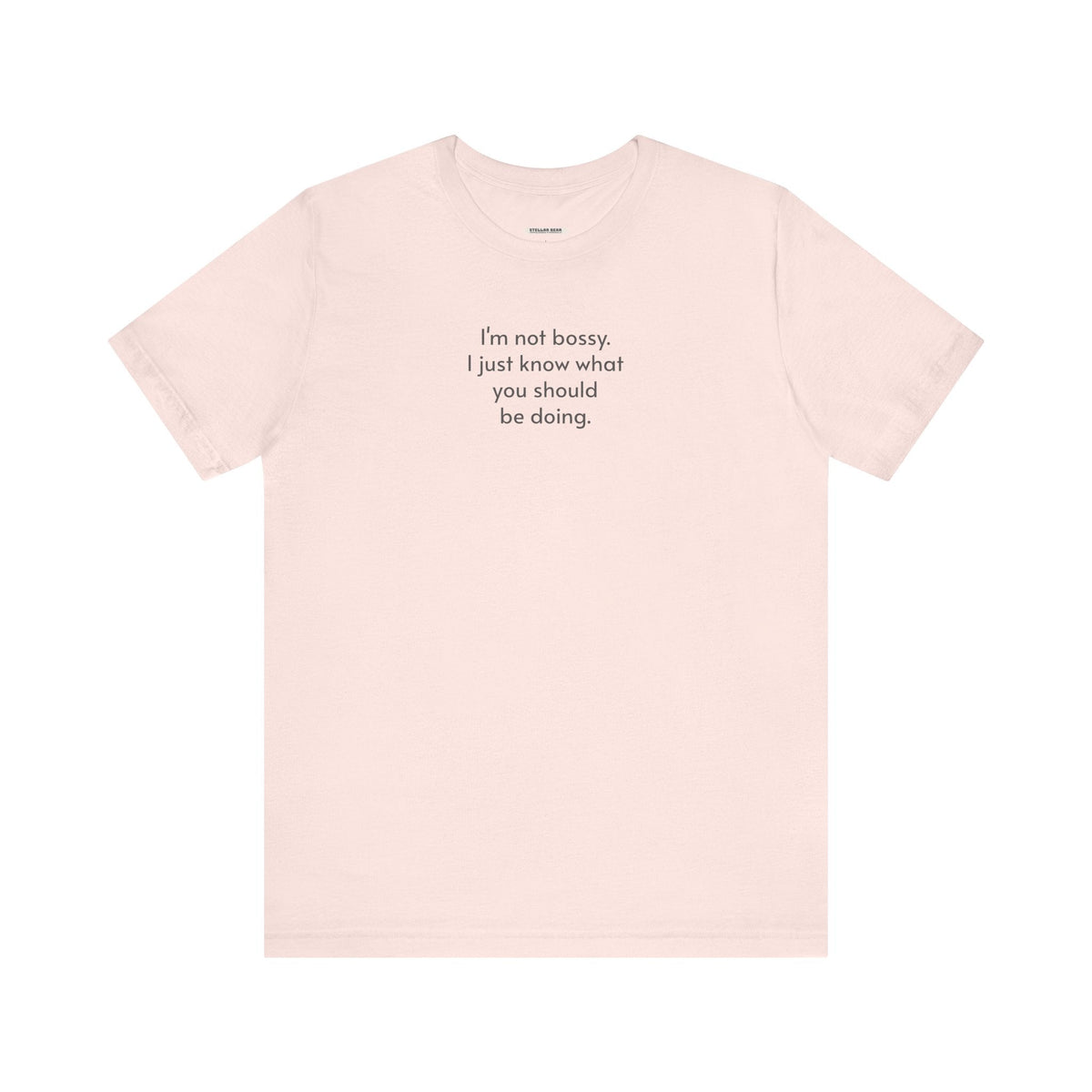 I'm Not Bossy Minimalist Style T-Shirt product image 10