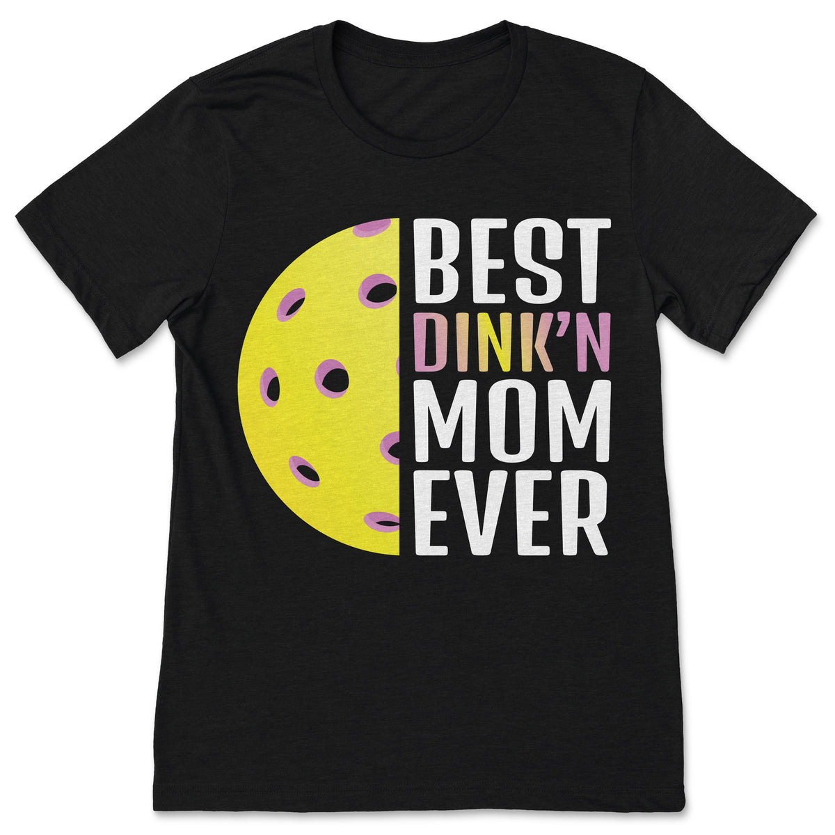 Dink'n Mom Pickleball T-Shirt Funny Player Graphic Tee product image 1