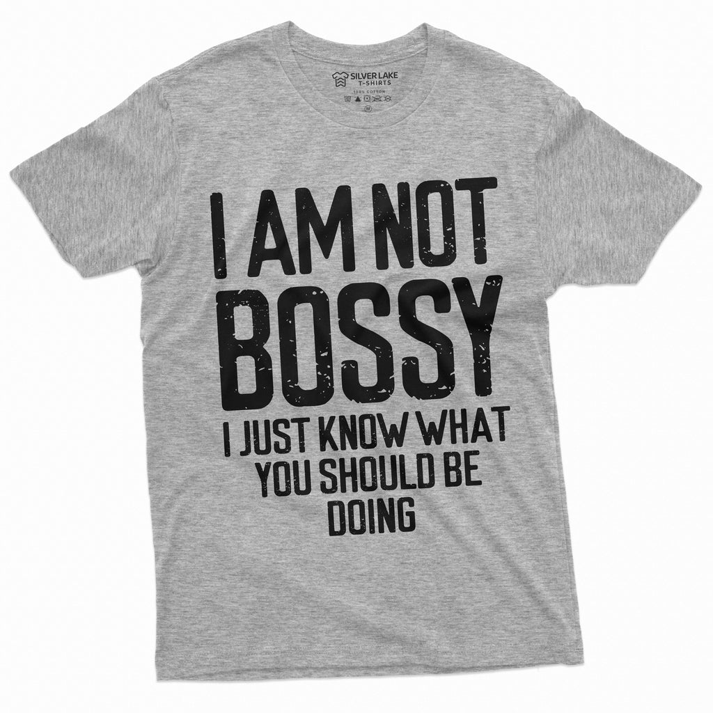 I am not Bossy T-shirt Womens Mens Funny Boss tee shirt product image 10