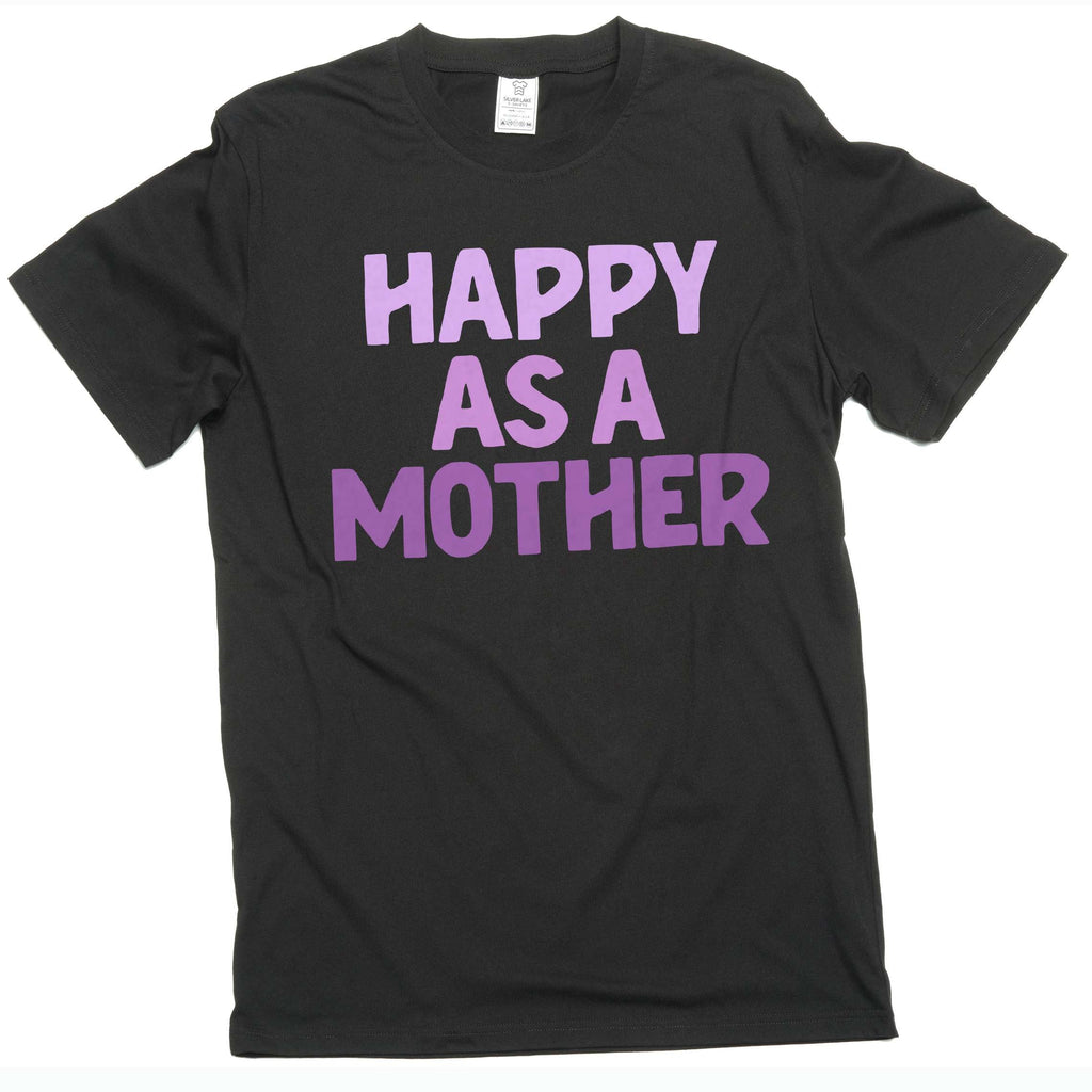 Women's Mother's day Happy as a mother t-shirt mom gifts product image 1