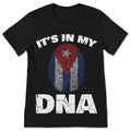 It's In My DNA Cuban Flag Gift T-Shirt, Republic of Cuba product image 1
