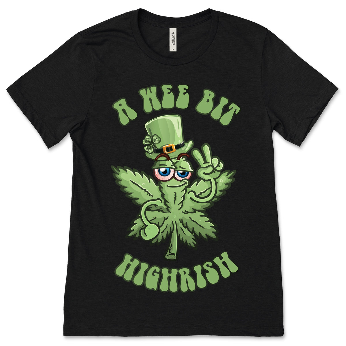 A Wee Bit Highrish St Patricks Day Weed Marijuana Funny product image 1