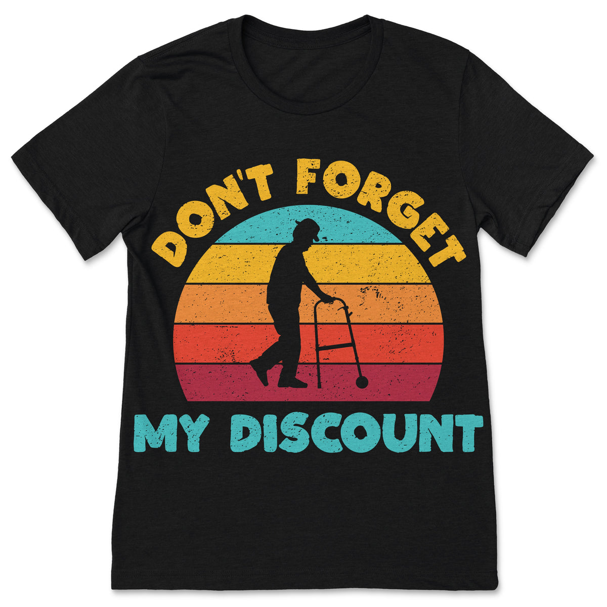 Don't Forget My Discount Funny Vintage Old People T-shirt product image 1