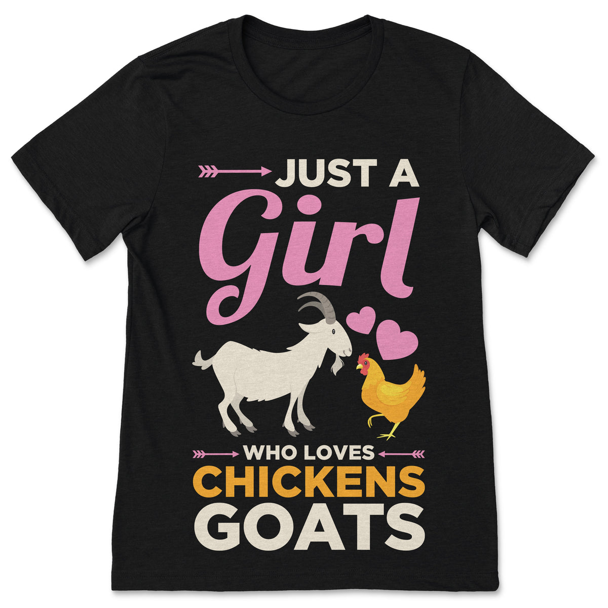Just a Girl Who Loves Goats Chickens Farmer Gifts T-Shirt product image 1