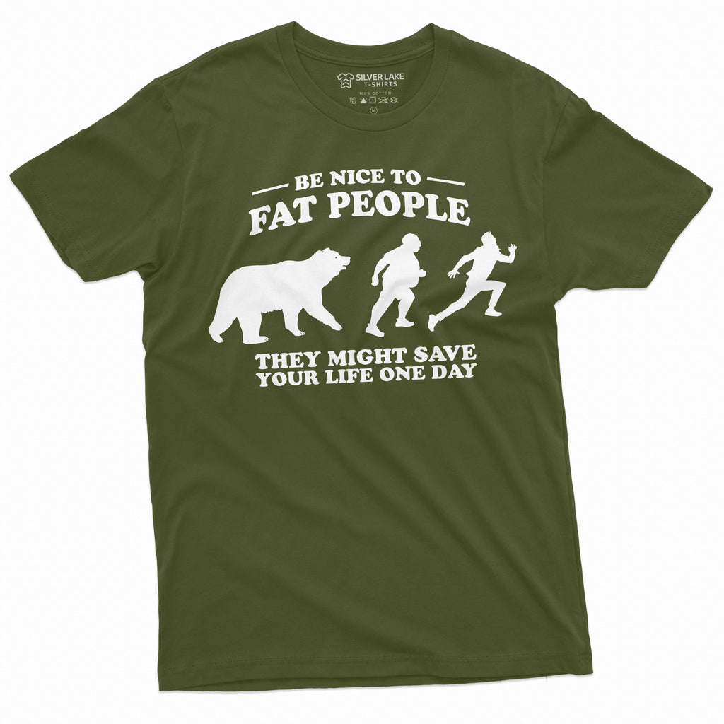 Men's Funny Be nice to fat people Humorous Tee Shirt product image 9