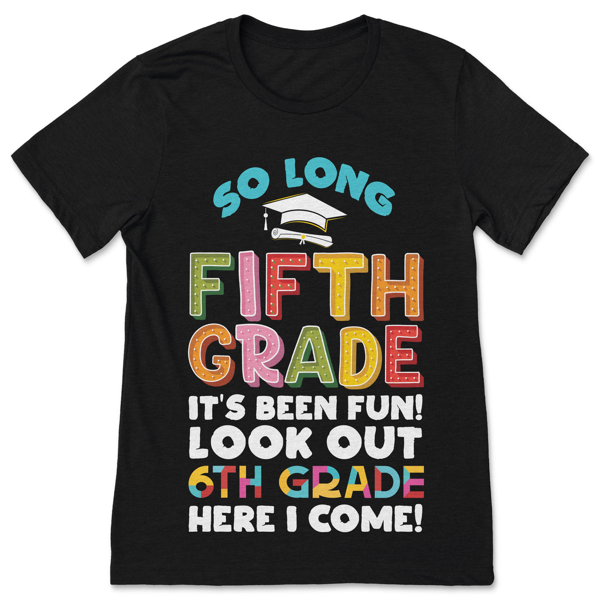 5th Graduation Grade Class School Graduate Gifts T-Shirt product image 1