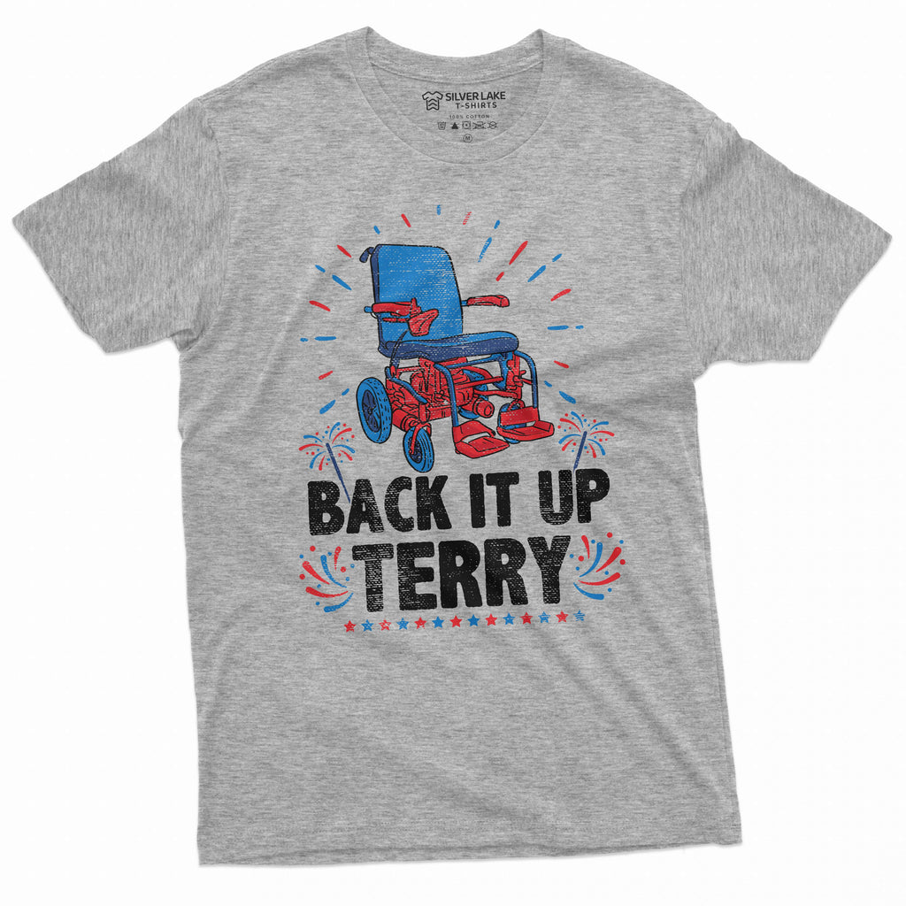 Men's funny 4th of July T-shirt Back it up Terry popular product image 5