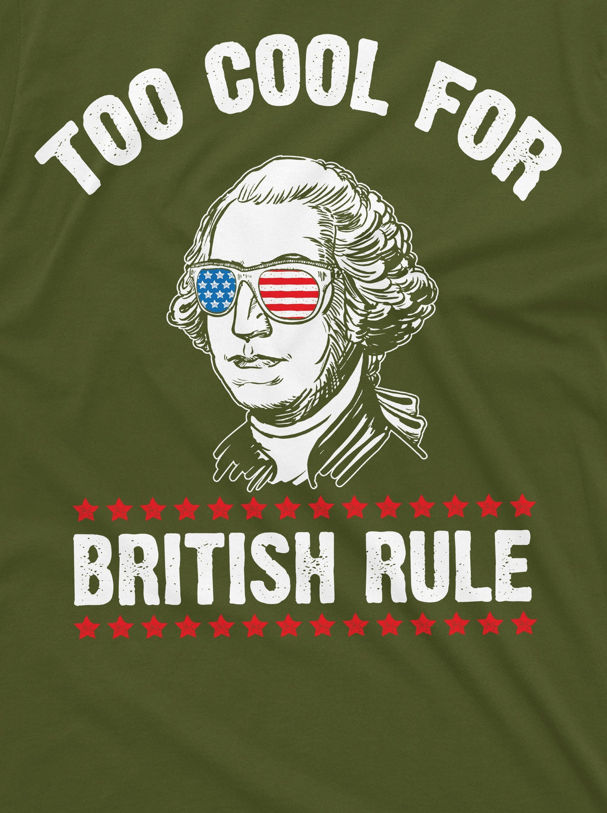 4th of July George Washington Too Cool for British Rules product image 4