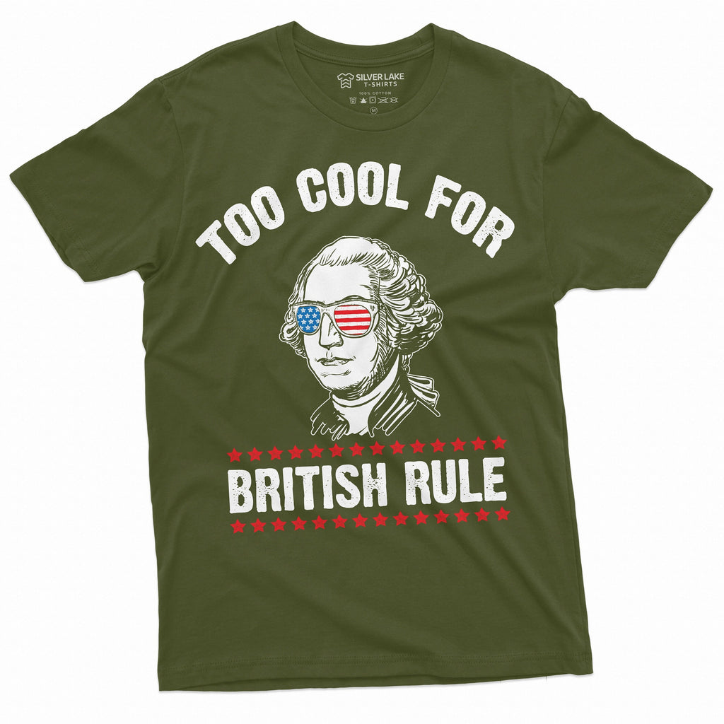 4th of July George Washington Too Cool for British Rules product image 3