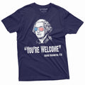 4th of July Mens tee Shirt Funny George Washington Quote We product image 1