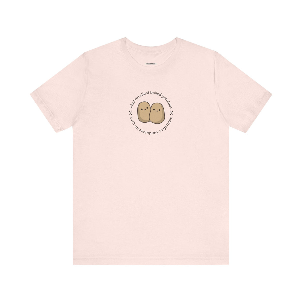 What Excellent Boiled Potatoes Quote T-Shirt (Jane product image 9