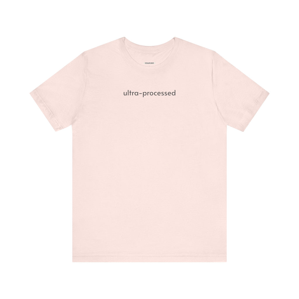 Ultra-Processed T-Shirt product image 15