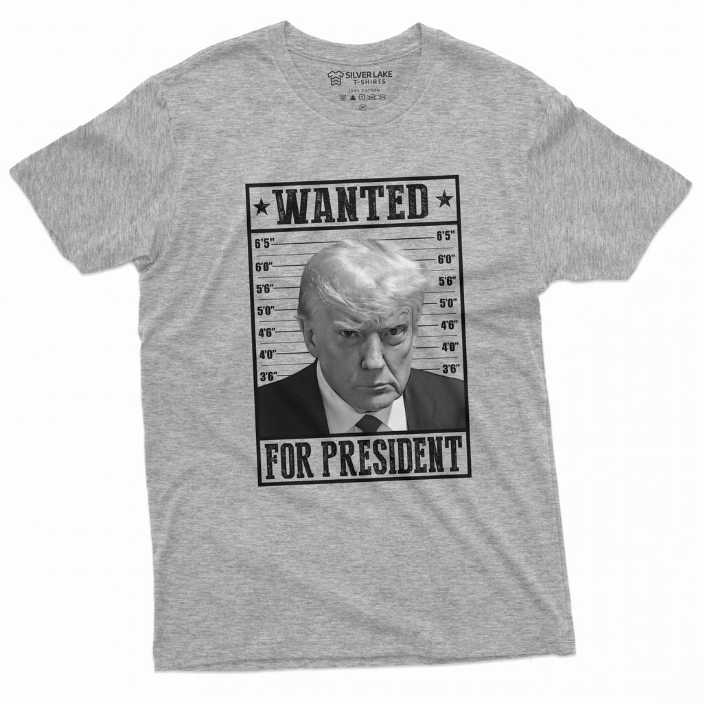 Trump T-shirt Wanted for President rea Mugshot DJT Tee shirt Republican party politics election tee