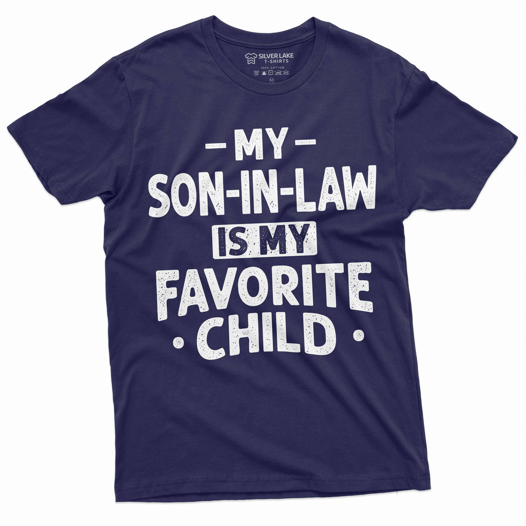 Men's Funny Son in law favorite child T-shirt Gift for product image 3