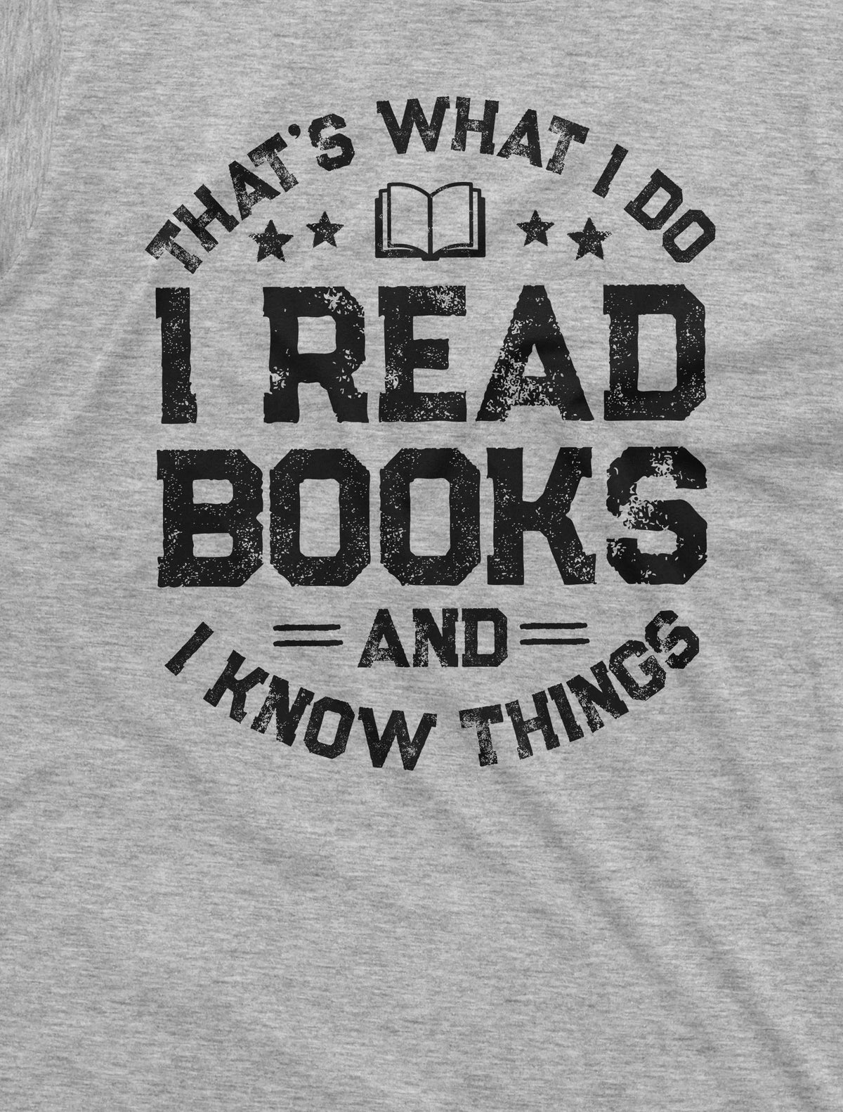 Book reading Tee shirt I read books and know things product image 2