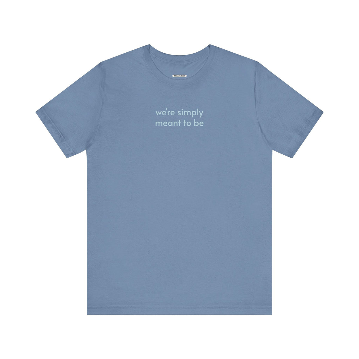 We're Simply Meant to Be T-Shirt for Marriage Proposal product image 9