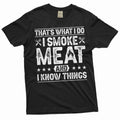 Men's BBQ smoke meat and know things T-shirt Birthday gift product image 1