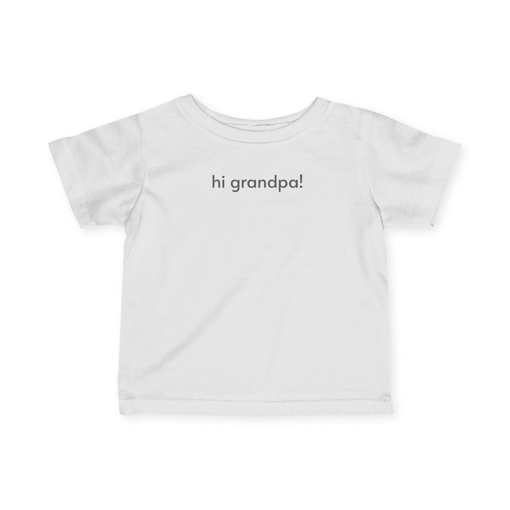 Hi Grandpa! Baby/Toddler Minimalist Style T-Shirt product image 1