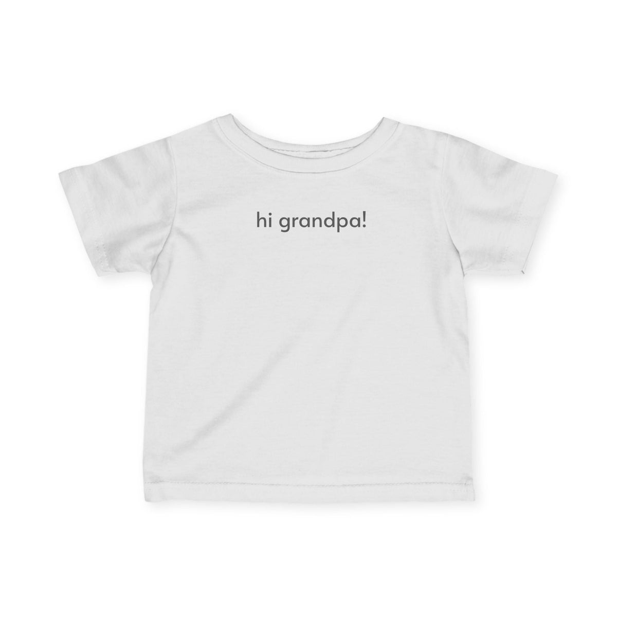 Hi Grandpa! Baby/Toddler Minimalist Style T-Shirt product image 1