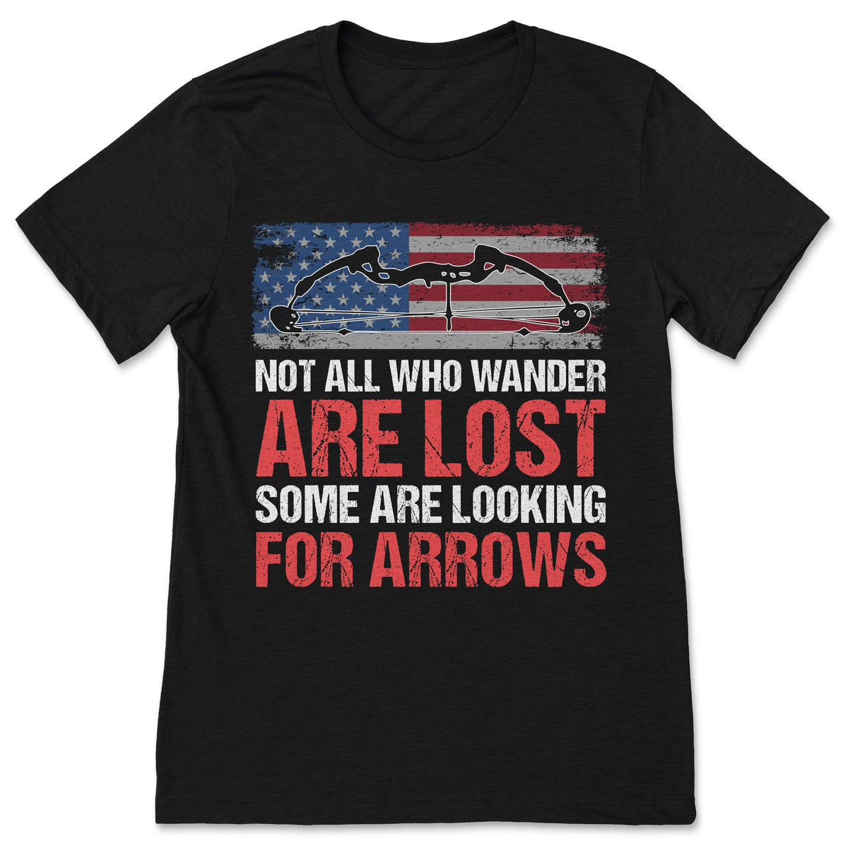 Archery Not All Who Wander Are Lost Looking For Arrows product image 1