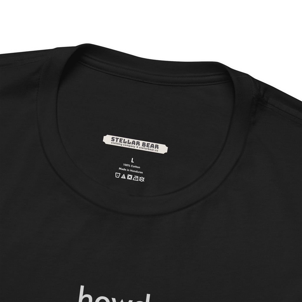 Howdy Minimalist Style T-Shirt product image 10